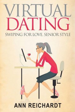 Virtual Dating - Reichardt, Annie