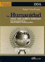 Cover La humanidad como ente político soberano: una aproximación al cosmopolitismo jurídico-político