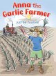 Anna the Garlic Farmer: Just Be Yourself - Bild 1