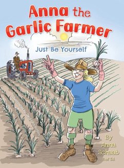 Anna the Garlic Farmer