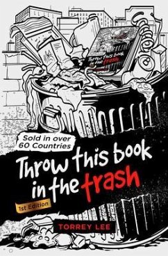 Throw This Book In The Trash (eBook, ePUB) - Lee, Torrey
