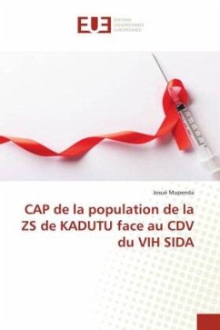 CAP de la population de la ZS de KADUTU face au CDV du VIH SIDA - Mupenda, Josué