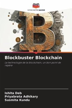 Blockbuster Blockchain - Deb, Ishita;Adhikary, Priyabrata;Kundu, Susmita