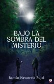 Bajo la sombra del misterio (eBook, ePUB)