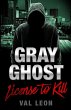 Gray Ghost-License to Kill - Bild 1