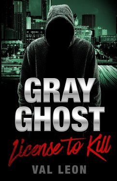 Gray Ghost-License to Kill - Leon, Val