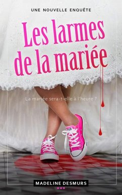 Cover Les larmes de la mariée (eBook, ePUB)