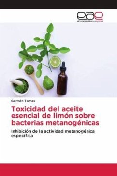 Toxicidad del aceite esencial de limón sobre bacterias metanogénicas - Tomas, Germán
