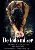 De todo mi ser (eBook, ePUB)