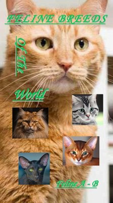Cover Feline Breeds Of The World A - B (eBook, ePUB)
