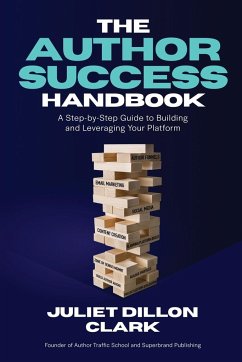 The Author Success Handbook - Dillon Clark, Juliet