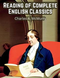 Reading of Complete English Classics - Charles A. McMurry