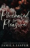 Purchased For Pleasure: A BWWM Dark Billionaire Romance (eBook, ePUB)