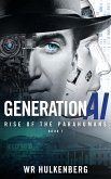 Generation AI: Rise of the Parahumans (eBook, ePUB)
