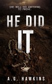 He Did It (eBook, ePUB) He Did It (eBook, ePUB)