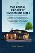 The Rental Property Investment Bible:... - Bild 1