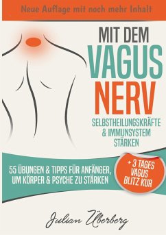 Cover Mit dem VAGUS NERV Selbstheilungskräfte & Immunsystem stärken