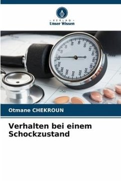 Verhalten bei einem Schockzustand - Chekroun, Otmane