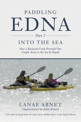 Paddling Edna (Part 2) Into the Sea (eBook, ePUB)