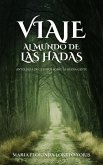 Viaje al Mundo de las Hadas (eBook, ePUB)