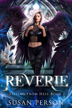 Reverie (Falling From Hell, #2) (eBook, ePUB) - Person, Susan