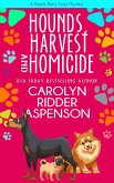 Hounds, Harvest, and Homicide (The Pooch Party Cozy Mystery Series) (eBook, ePUB) Hounds, Harvest, and Homicide (The Pooch Party Cozy Mystery Series) (eBook, ePUB)
