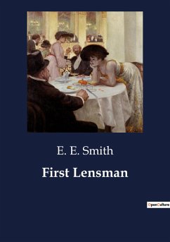First Lensman - Smith, E. E.