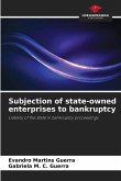 Subjection of state-owned enterprises to bankruptcy