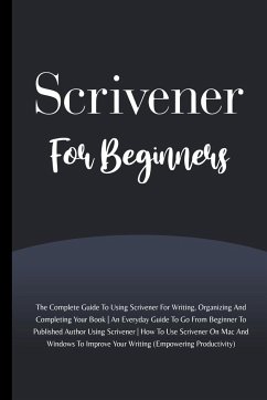 Scrivener For Beginners - Lumiere, Voltaire