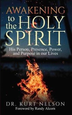 Awakening to the Holy Spirit (eBook, ePUB) - Nelson, Kurt