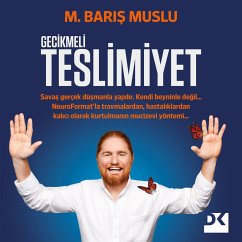 Gecikmeli Teslimiyet (eBook, ePUB) - Muslu, Baris