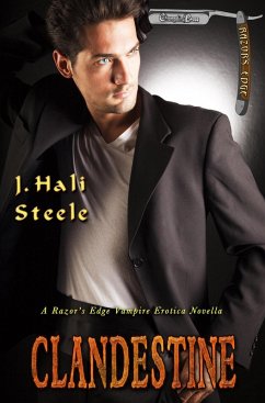 Clandestine (Sanguine Blood Seekers, #2) (eBook, ePUB) - Steele, J. Hali