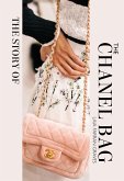 The Story of the Chanel Bag (eBook, ePUB)