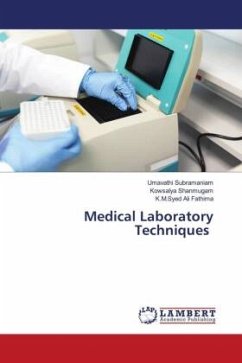 Medical Laboratory Techniques - Subramaniam, Umavathi;Shanmugam, Kowsalya;Ali Fathima, K.M.Syed