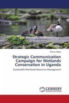 Strategic Communication Campaign for Wetlands Conservation in Uganda - Okaka, Wilson