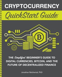 Cryptocurrency QuickStart Guide - Reichental, Jonathan