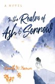 In the Realm of Ash and Sorrow (eBook, ePUB)