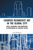 Counter Revanchist Art in the Global City (eBook, ePUB)