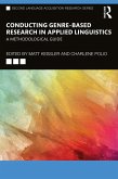 Conducting Genre-Based Research in Applied Linguistics (eBook, PDF)