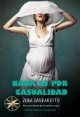 Nada es por Casualidad (eBook, ePUB)