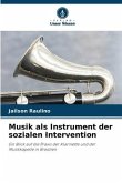 Musik als Instrument der sozialen Intervention