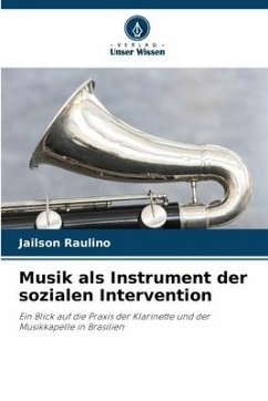 Musik als Instrument der sozialen Intervention - Raulino, Jailson