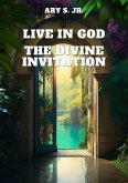 Live in God: The Divine Invitation (eBook, ePUB)