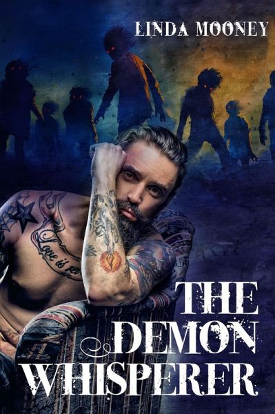 The Demon Whisperer (eBook, ePUB)