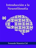 Introducción a la neurofilosofía (eBook, PDF) Introducción a la neurofilosofía (eBook, PDF)