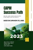 CAPM Success Path : MCQs and Explanations for Prep Excellence (eBook, ePUB)