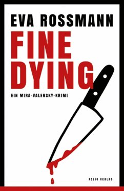 Fine Dying (eBook, ePUB) - Rossmann, Eva