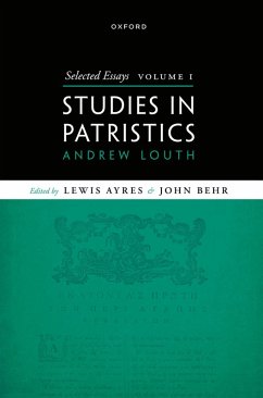 Selected Essays, Volume I (eBook, ePUB) - Louth, Andrew