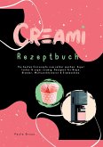 CREAMI Rezeptbuch (eBook, ePUB)