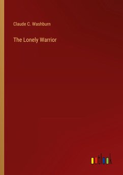 The Lonely Warrior